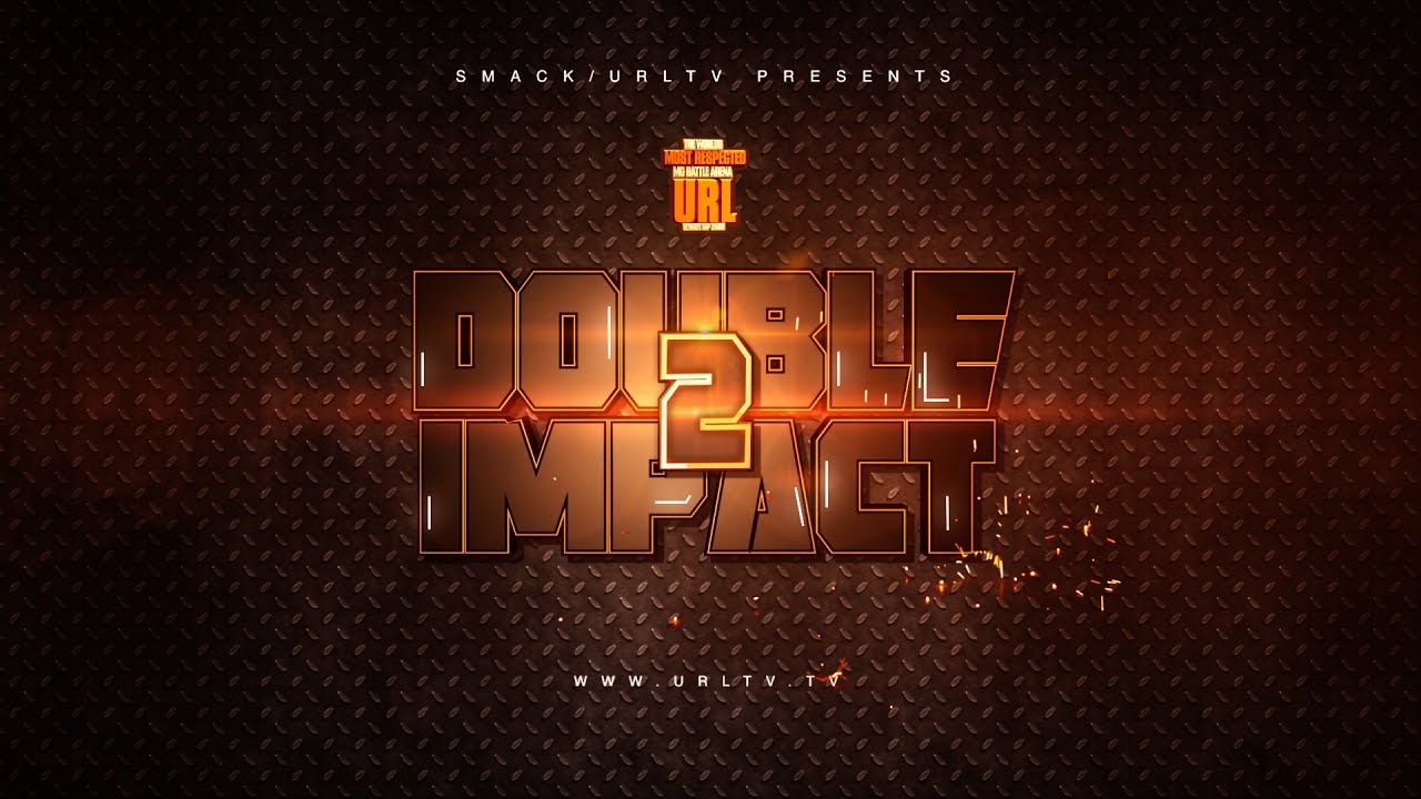 DOUBLE IMPACT 2 FULL TRAILER (6-24-17) | URLTV