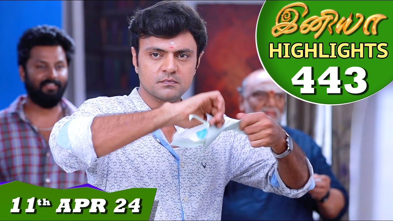 Iniya Serial | EP 443 Highlights | 11th Apr 2024 | Alya Manasa | Rishi | Saregama TV Shows Tamil