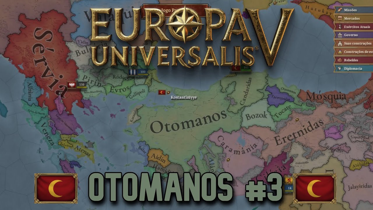 Europa Universalis V - Otomanos #3 (Campanha de Aprendizado)