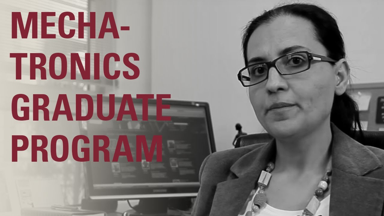 Sabanci University Mechatronics Graduate Program