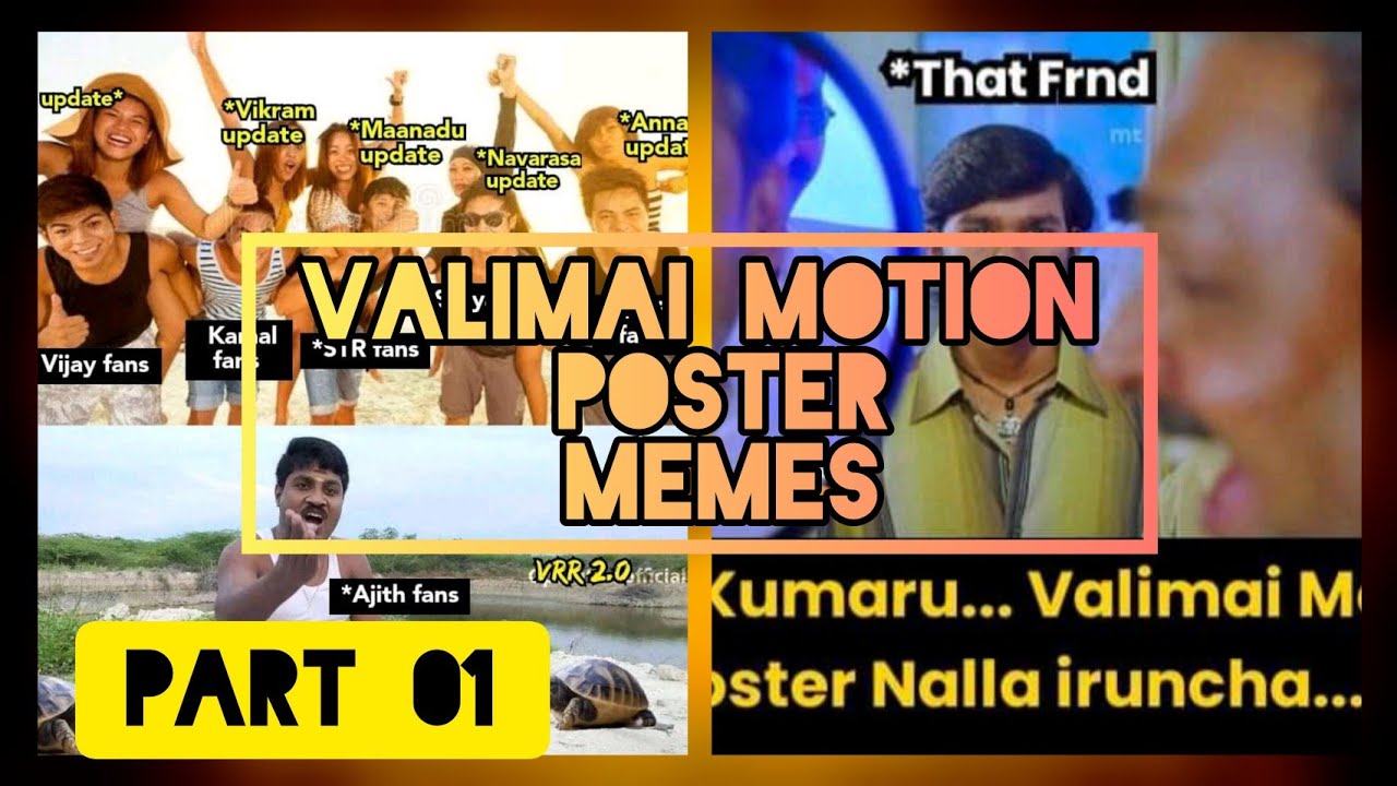 Valimai motion poster Meme Valimai Update Meme  🔥தெறிக்க விடலாமா 🔥
