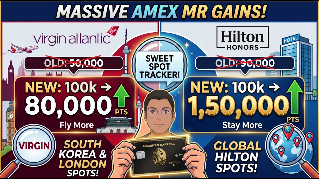 AMEX MR Points Just Got a Major Upgrade &mdash; Virgin Atlantic & Hilton Transfer Ratio Reveal
