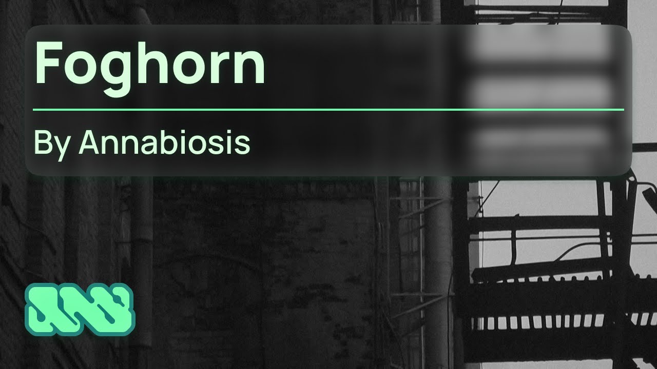 Annabiosis — Foghorn (SOMA LYRA-8 Dark Ambient)