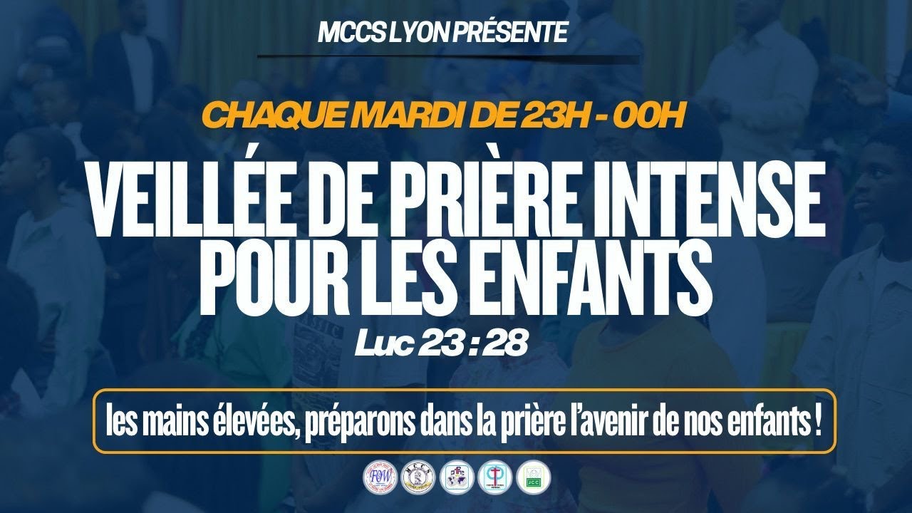 VEILLEE DE PRIERE INTENSE POUR LES ENFANTS - 10/02/2026 - FOW LYON