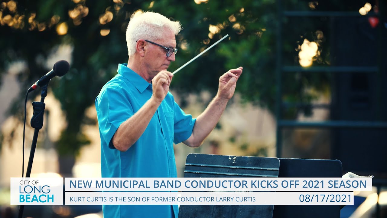 Kurt Curtis Named the New Long Beach Municipal Band Conductor