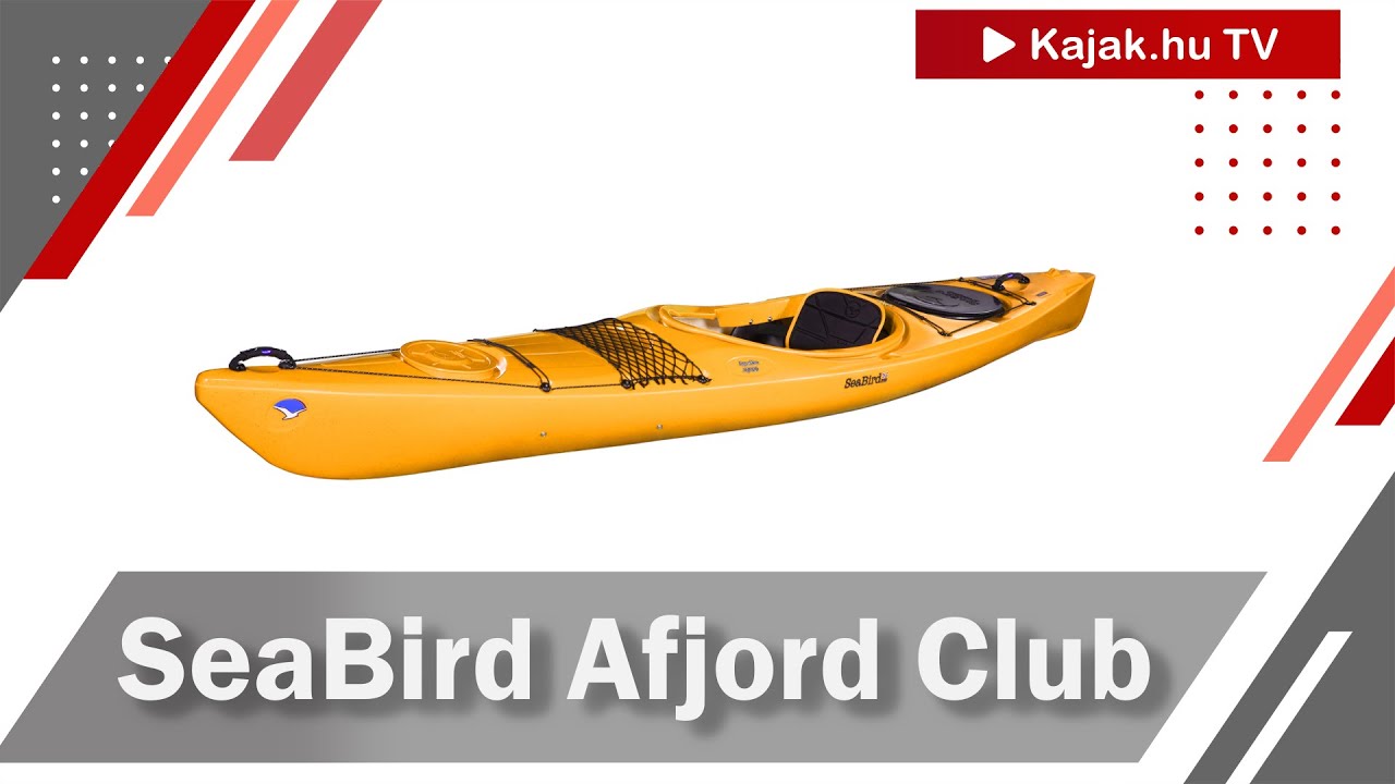 Seabird Afjord Club túrakajak Kajak hu TV