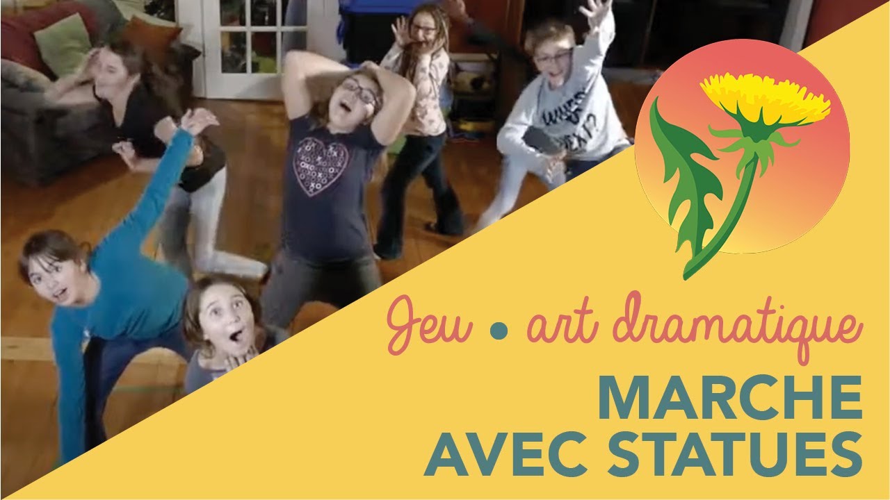 La marche avec statues : Exercice théâtral efficace pour enfants (à partir de 5 ans)