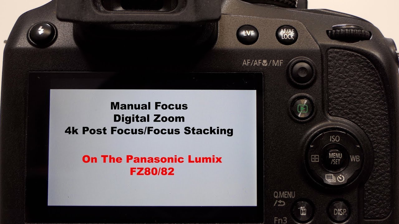 Цифровой зум Panasonic FZ80/82, постфокусировка 4K и ручная фокусировка