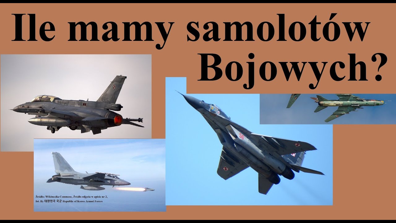 Ile Polska ma samolot&oacute;w Bojowych