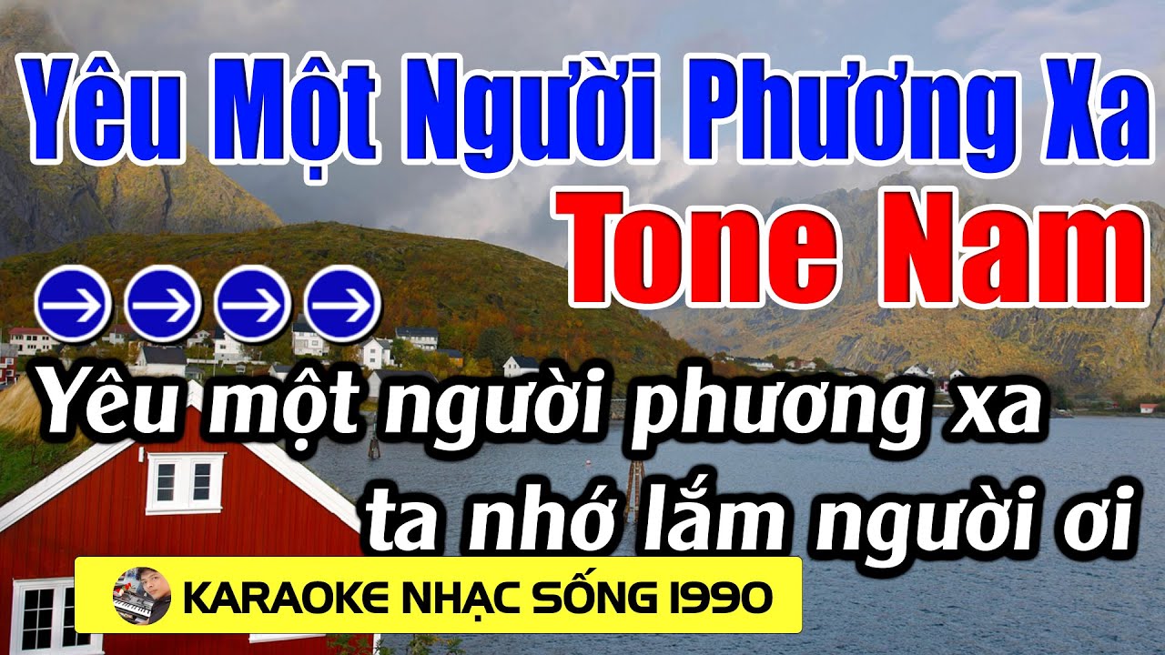 Yêu Một Người Phương Xa - Karaoke Tone Nam - Karaoke Nhạc Sống 1990 - Beat Mới
