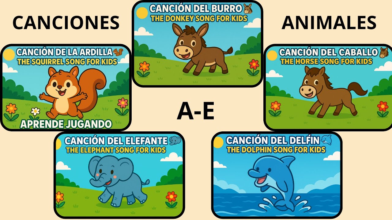 Canciones de Animales de la A–E 🎶