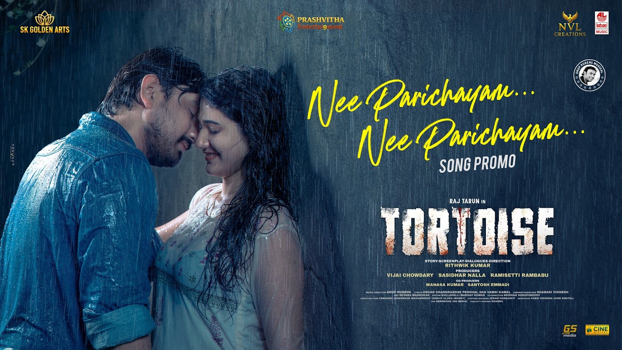 Nee Parichayam Promo | TORTOISE | Raj Tarun, Amrutha Chowdary | Anup Rubens