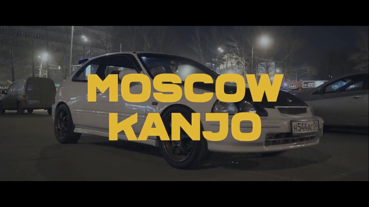 Moscow Kanjo HD
