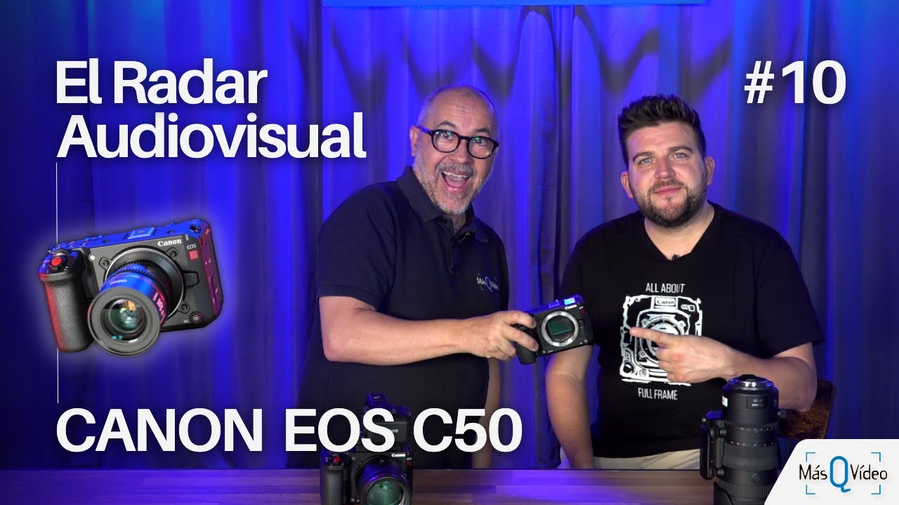 T4 | E10 - ¡Última hora: Canon EOS C50! La cámara híbrida profesional que necesitabas🚨