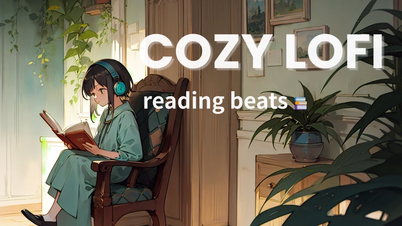 Cozy Reading Lofi ☕Chill Beats for Study & Relax (1 Hour Mix)