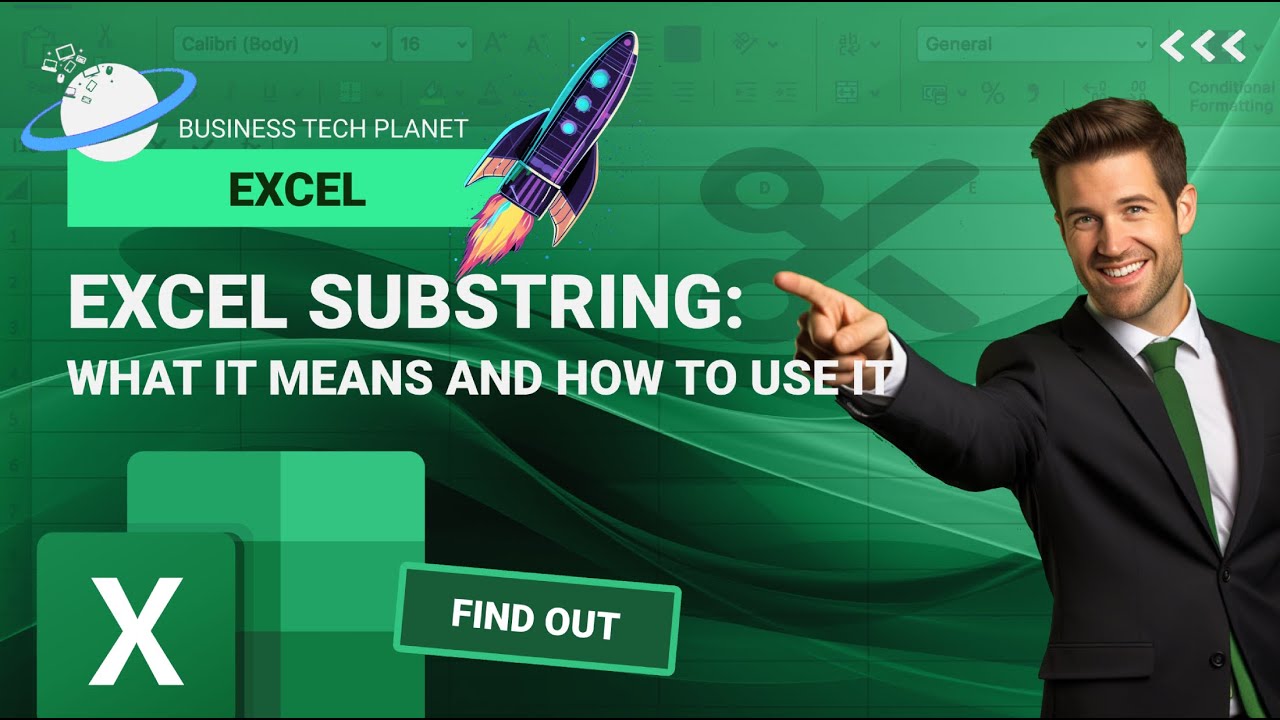 Excel Substring: What it Means and How to Use it