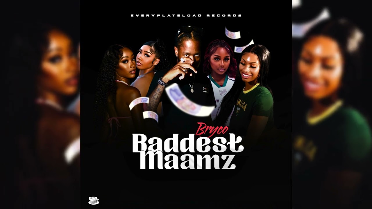 Bryco - Baddest Maamz [Official Audio]