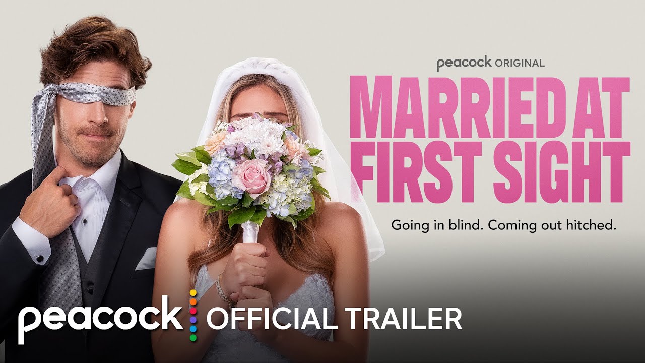 Married at First Sight | Official Trailer | Peacock Original