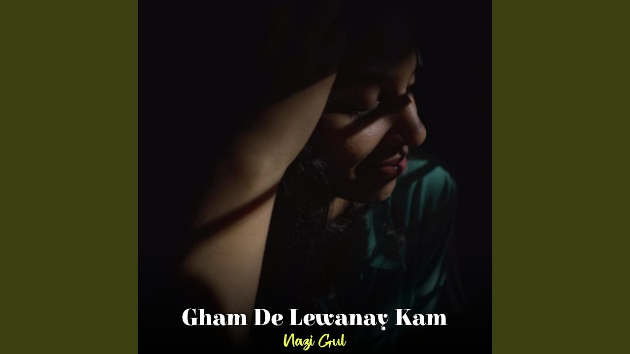 Gham De Lewanay Kam