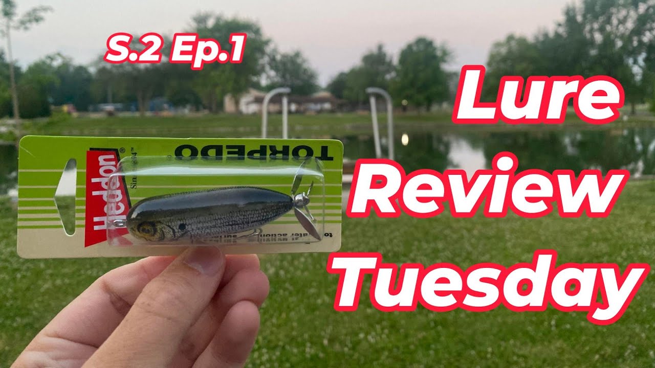 Heddon TORPEDO | Lure Review Tuesday | S.2 Ep.1