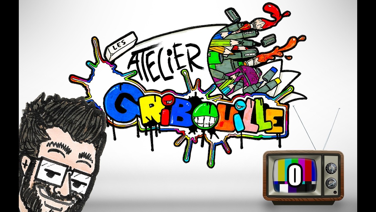 ATELIER GRIBOUILLE / épisode (pilote 0)