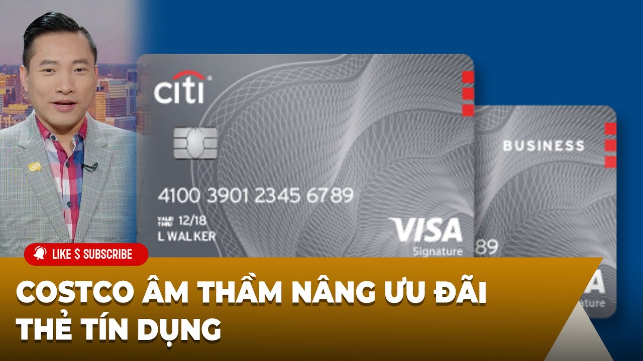 Cà Phê Sáng P1 (01-22-2026) Costco âm thầm nâng ưu đãi thẻ tín dụng