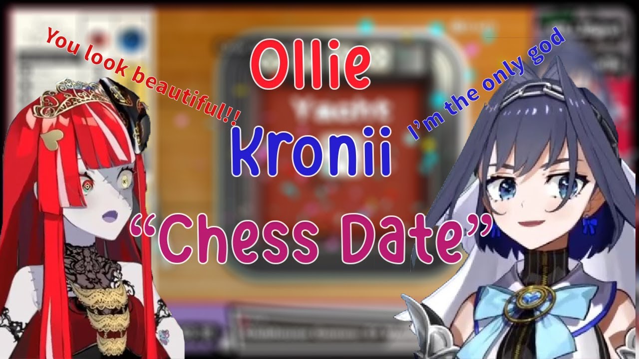 Ollie Flirting at Kronii in Chess Match and then New god has BORN!!