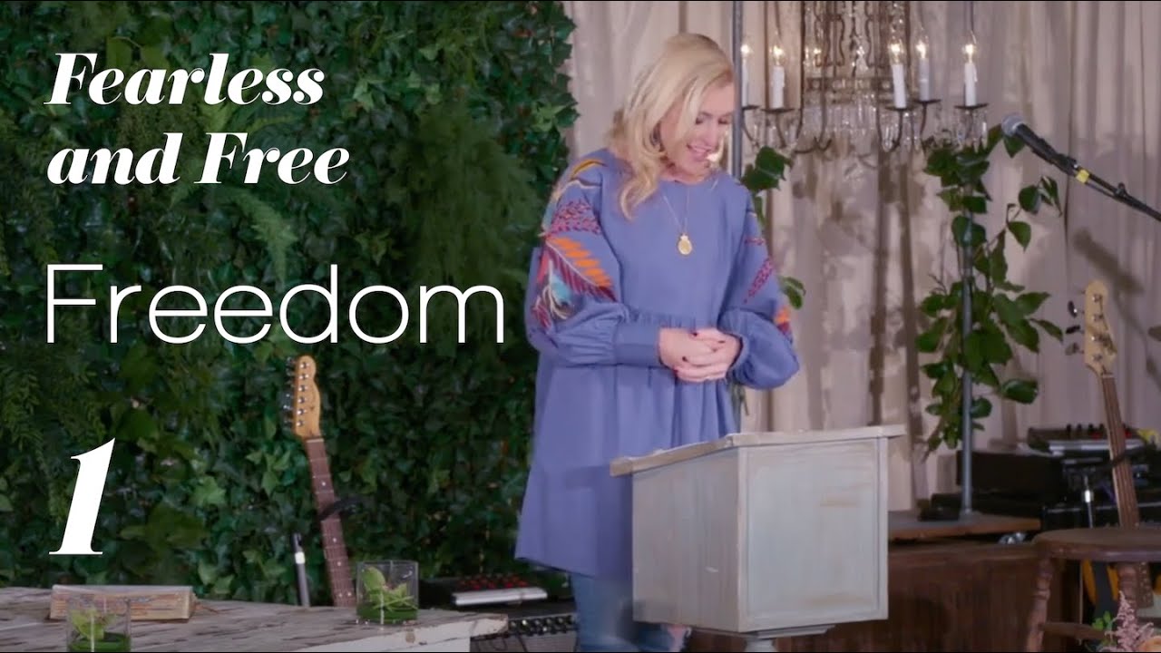 Fearless and Free Bible Study Video #1: Freedom