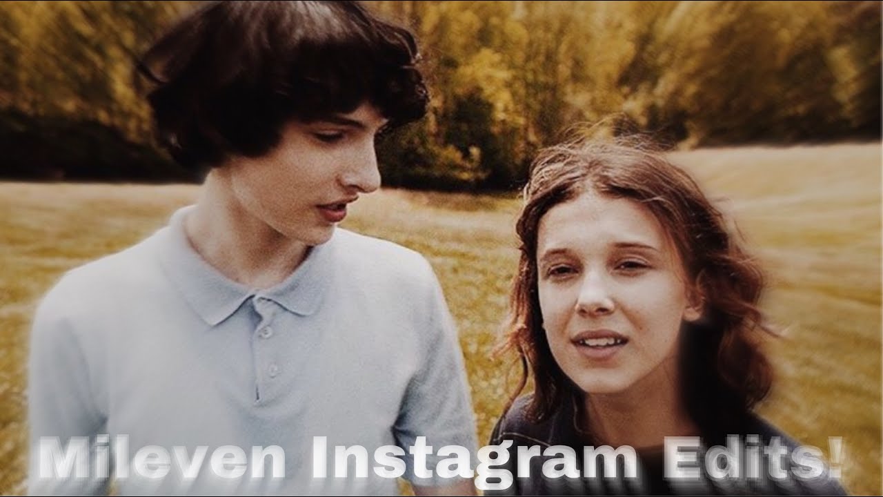 Mileven Edits!💓