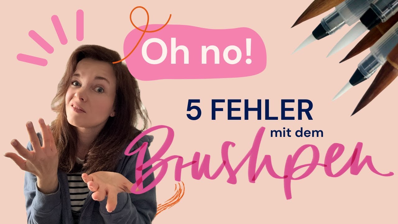 Handlettering für Anfänger | 5 Fehler mit dem Brushpen