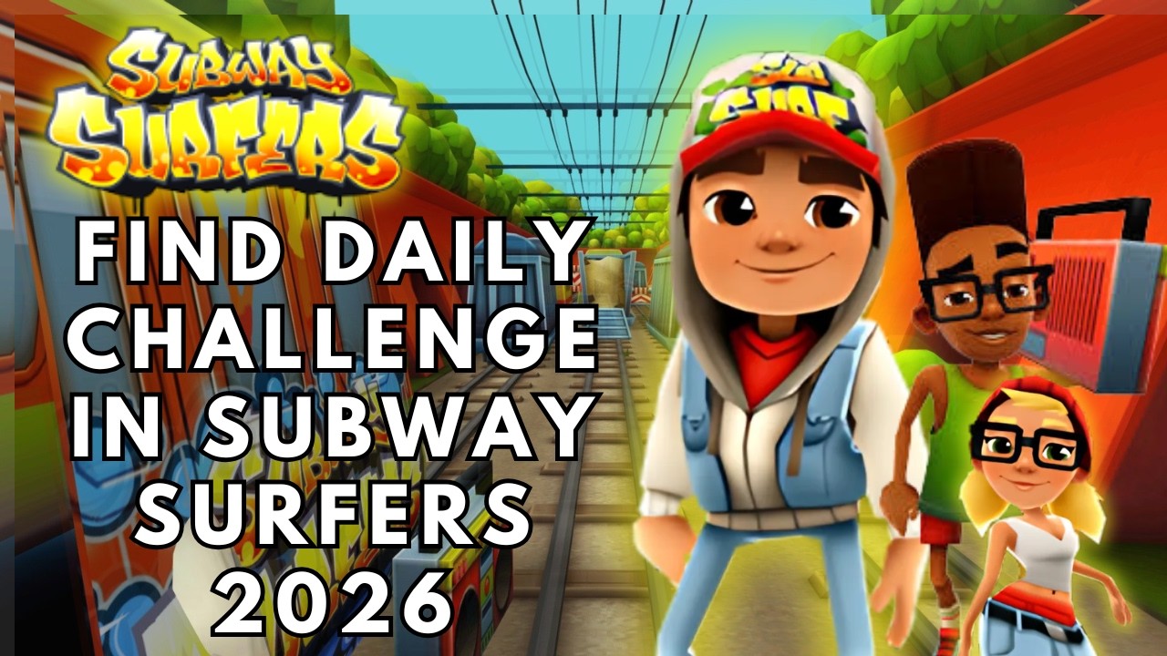How to Find Daily Challenge in Subway Surfers 2026