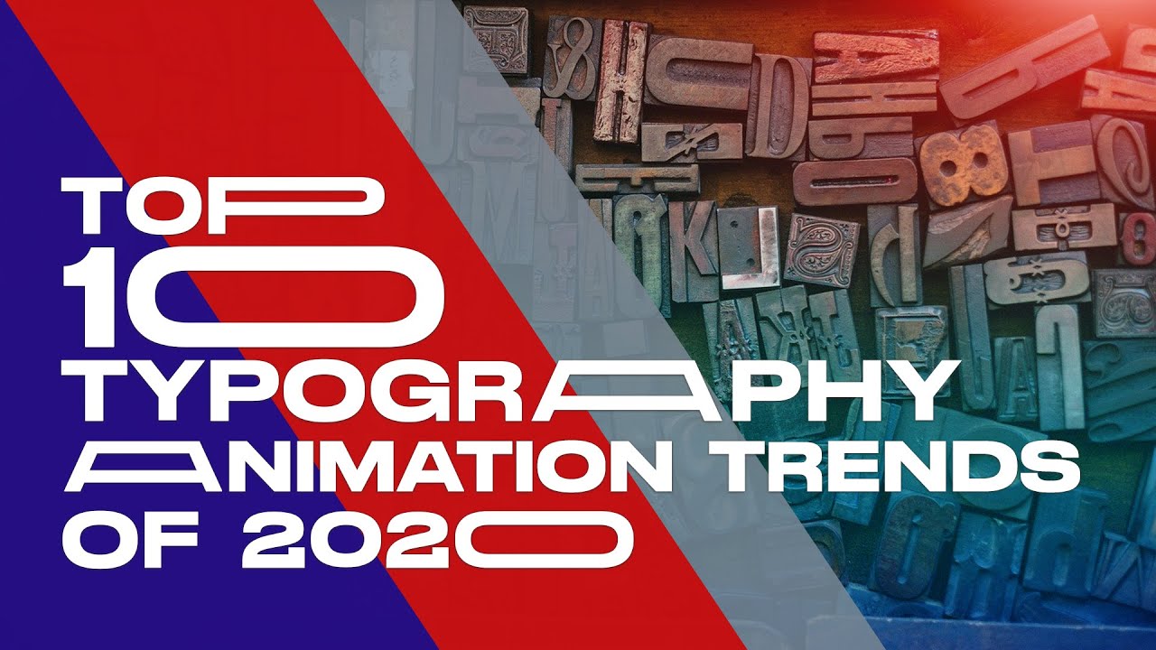 Top 10 Typography Animation Trends in 2020