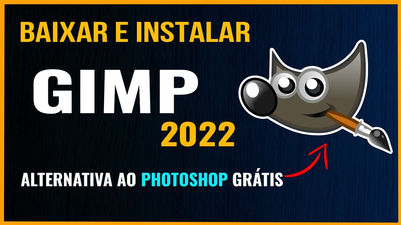 Como Baixar e instalar GIMP | Alternativa Photoshop