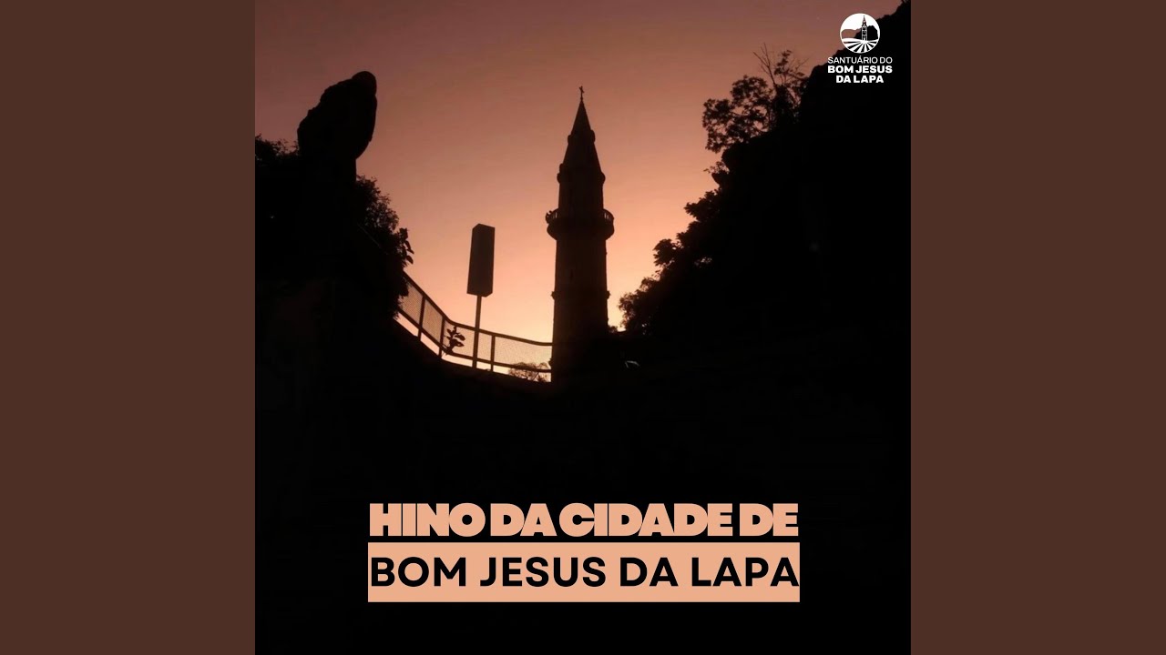Hino da Cidade de Bom Jesus da Lapa