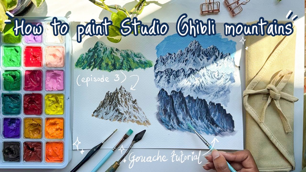 🌿How to Paint Studio Ghibli Mountains🌿STEP BY STEP Gouache Tutorial (Be Prepared-LOTS OF PAINTING!)