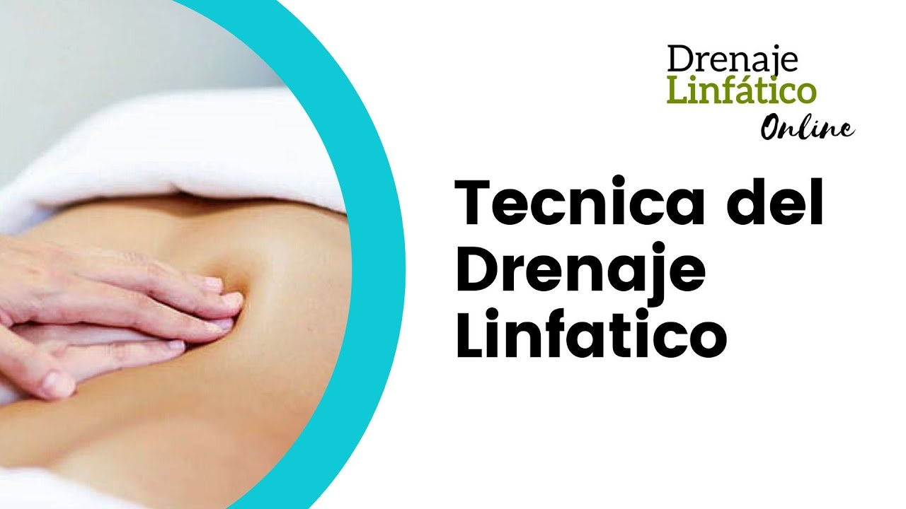 Técnicas de Drenaje Linfático