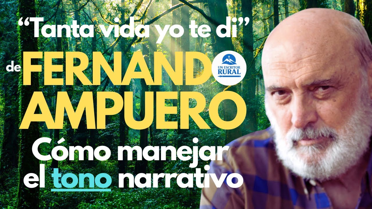 Ep. 38: FERNANDO AMPUERO y el manejo del tono narrativo 
