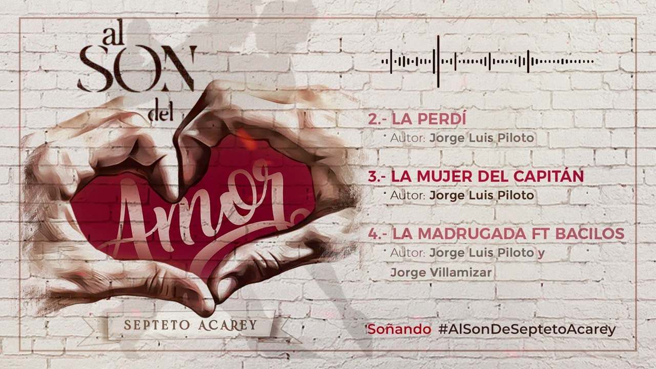 Septeto Acarey - Mix Al Son del Amor