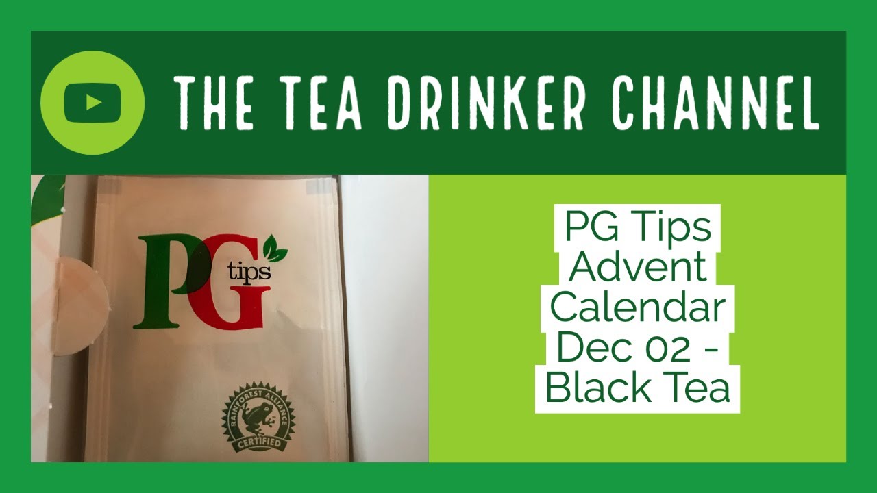 PG Tips Tea Advent Calendar 2nd Dec - Black Tea Review