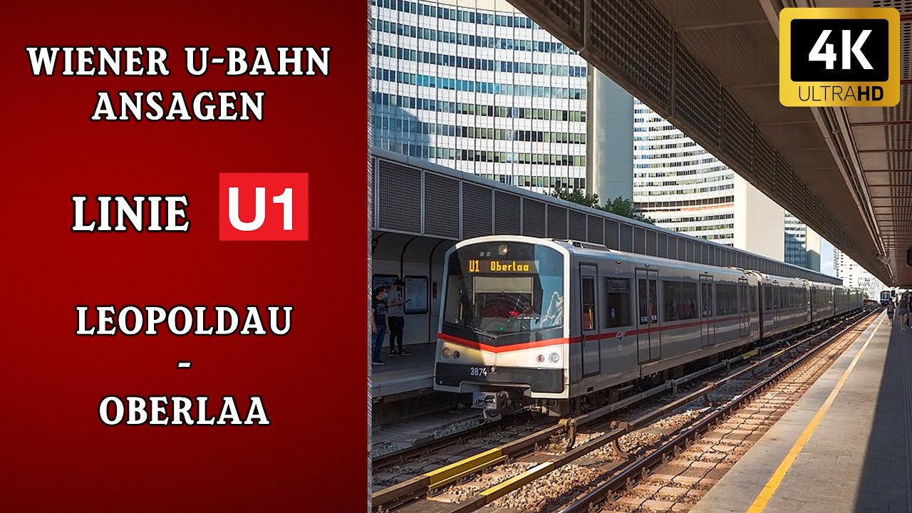 Linie U1 Wien Ansagen – Leopoldau - Oberlaa | Wiener Grantler