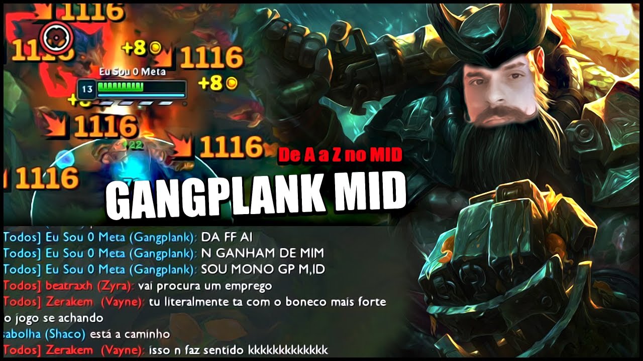 DESEMPREGADO E MONO GANGPLANK MID