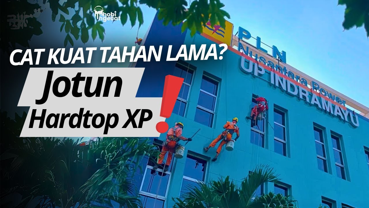 INDUSTRI BUTUH CAT KUAT? Ini Jawabannya! JOTUN HARDTOP XP dengan Teknik ROPE ACCESS