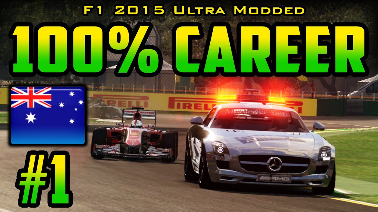 100% Australian GP Race - F1 2015 Ultra-Mod Career (2014 Game) Part 1
