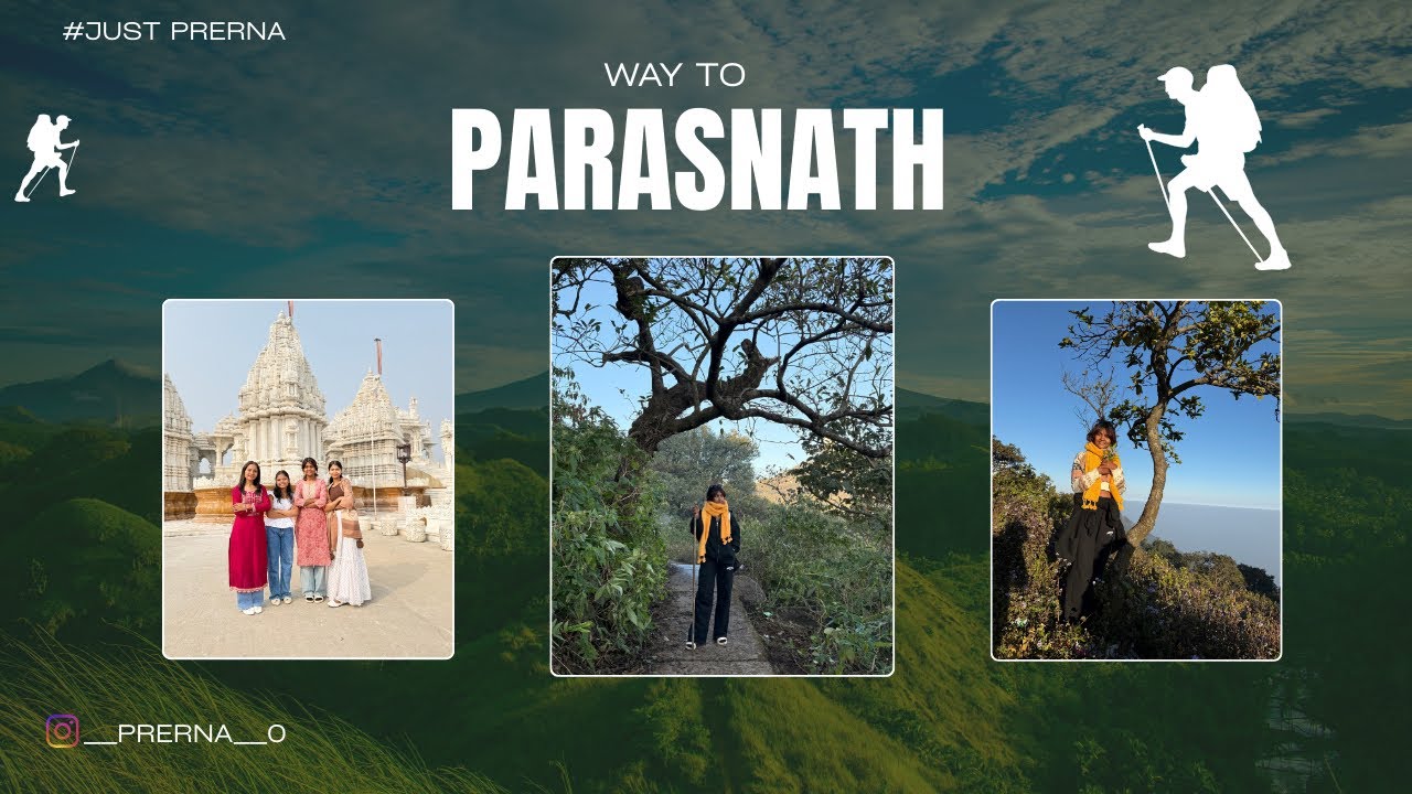 Parasnath hills Vlog ||  Giridih Jharkhand