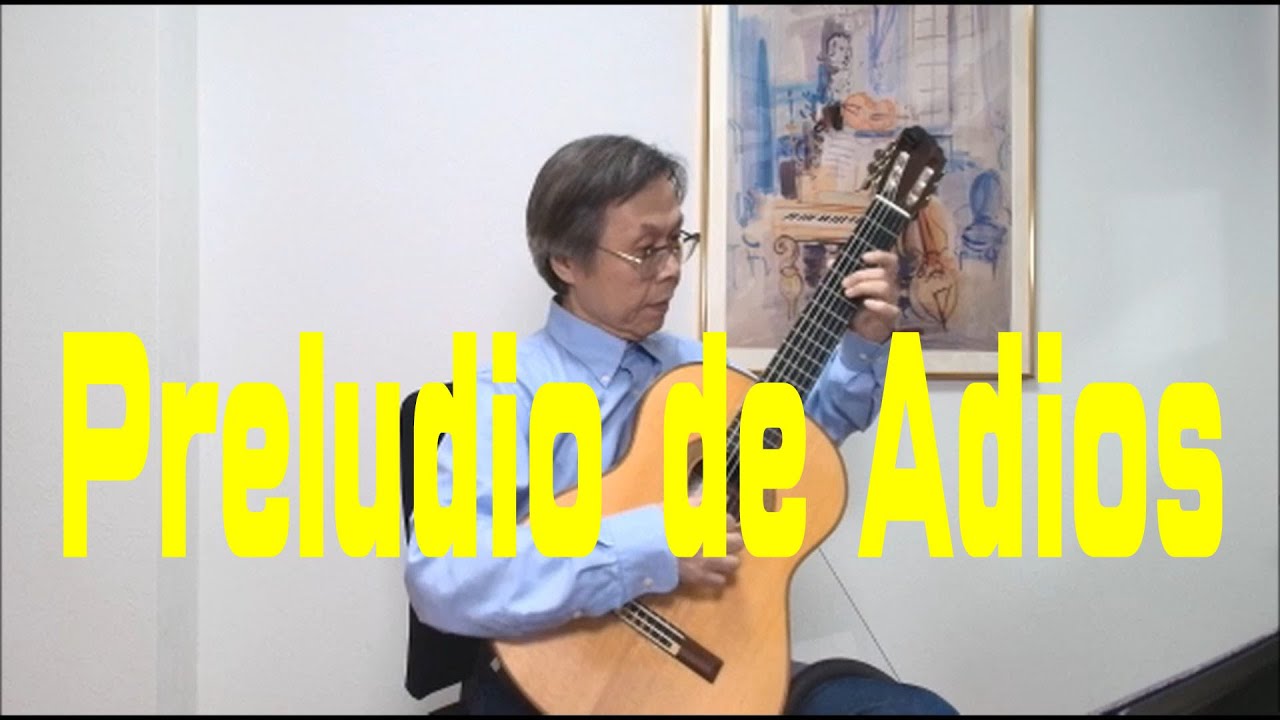 Preludio de Adios/ Alfonso Montes Tadashi　Ishida