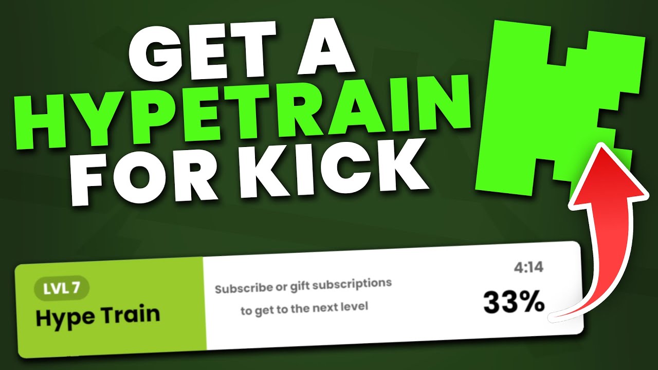 How to Set Up a Hype Train on Kick &ndash; 100% FREE Guide 2024