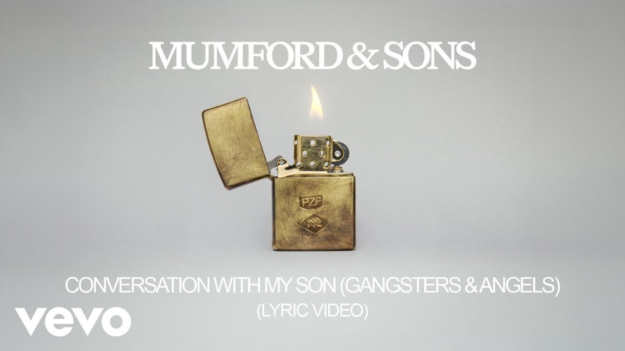Mumford & Sons - Conversations With My Son (Gangsters & Angels) (Lyric Video)