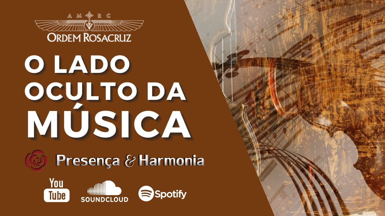 O Lado Oculto da Música - Presença & Harmonia