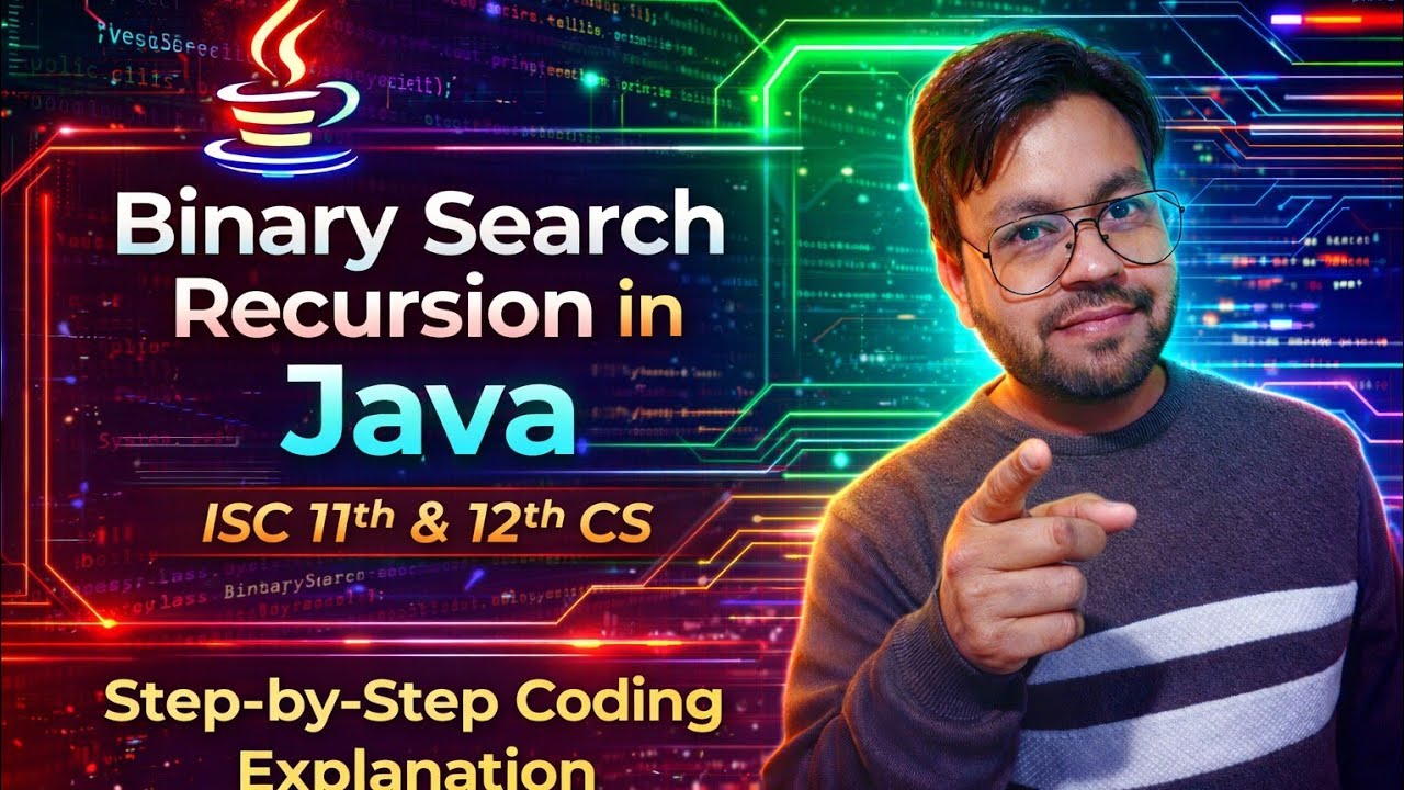 Binary Search Using Recursion 🔥 | Java | ISC 11 & 12 Computer