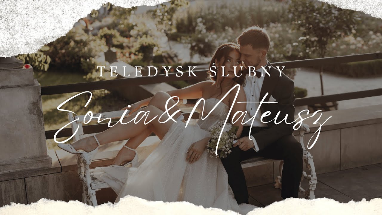 Sonia i Mateusz Teledysk ślubny